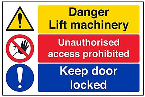 V Safety Lift Machinery/Unauthorised Access/Keep Door Locked Sign - 300mm x 200mm - 2mm Rigid Plastic