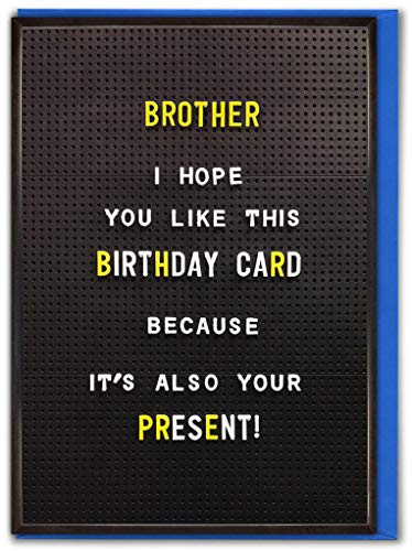 Brainbox Candy - Funny Brother Birthday Card - 'Brother Birthday Card Present' - Great Novelty Joke Cards For Siblings With A Sense Of Humour