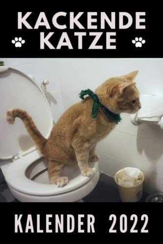 Kackende Katzen Kalender 2022: Lustige Katzen Kalender | Geschenk für Freunde Kollegen Geburtstag & Mehr | amüsantes Katzenfoto für Katzenliebhaber