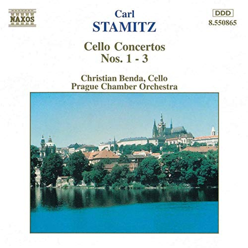 Stamitz: Cello Concertos Nos. 1 - 3