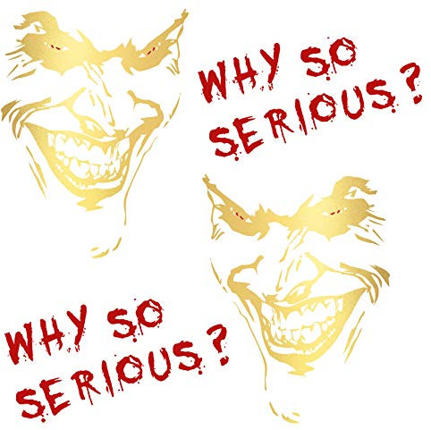 Joker Aufkleber 10x7cm Why so serious Schriftzug Spruch Fahrzeug Dekor Folie für Auto Bus Wohnwagen Kfz Zubehör Autoaufkleber Clown (Gold Metallic, K059 + K060 + K061 Set 2x Joker + 2x Schrift)