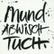 CasaJame Servietten (2er Set / 40Stück) 3-lagig 33x33cm mit Spruch Mundabwischtuch