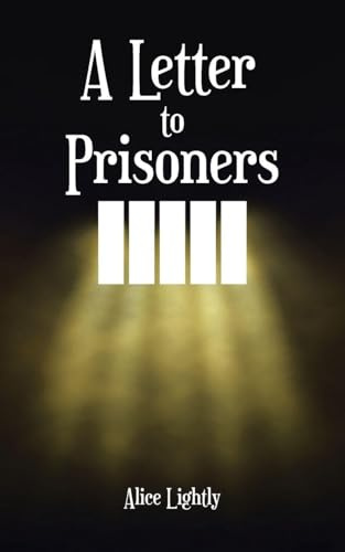 A Letter to Prisoners