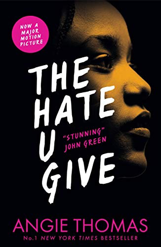 The Hate U Give: Angie Thomas (English Edition)