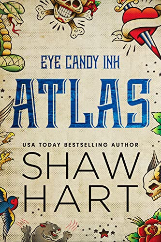 Atlas : (Special Edition) (Eye Candy Ink: Special Edition Book 1) (English Edition)