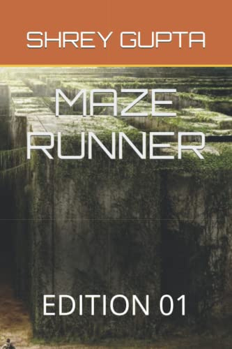 MAZE RUNNER: EDITION 01