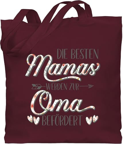Shirtracer - Baumwolltasche - Geschenk - Die besten Mamas werden zur Oma befördert