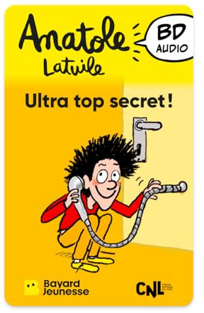 Yoto Anatole Latuil: Ultra Top Secret!, Hörbuch für Kinder auf Französisch, zum Hören auf Geschichtenerzähler, Nachtlicht, Geschichtenbox, Yoto Player und Mini, Humor für Kinder, erste Comics 6 bis 10
