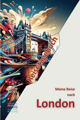 Reisetagebuch - Meine Reise nach London: Mit diesem professionell gestalteten, schön gebundenen Reisetagebuch bleibt jede Reise ein wertvoller ... Begleiter. Ein exzellentes Geschenk!