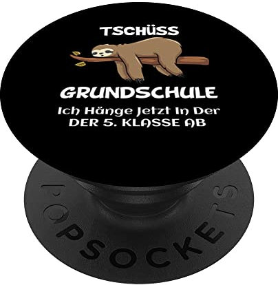 tschüss grundschule ick hang jetzt in der 5 klasse ab PopSockets mit austauschbarem PopGrip