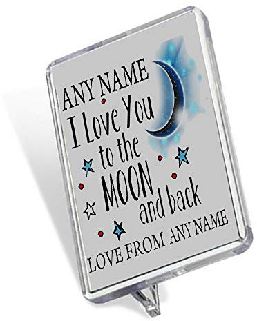 Personalised ANY NAME I love You To The Moon And Back Sentimental Keepsake Birthday Gift Memories Fridge Magnet.