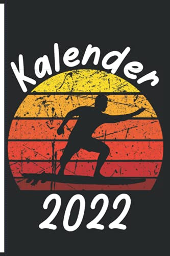 Surfen Kalender 2022: Surfen Kalender 2022: Zeitplaner mit Wochenübersicht in A5 Format | 2022 | Organizer und Jahresplaner von Januar bis Dezember | Monatsübersicht mit Ferien und Feiertagen