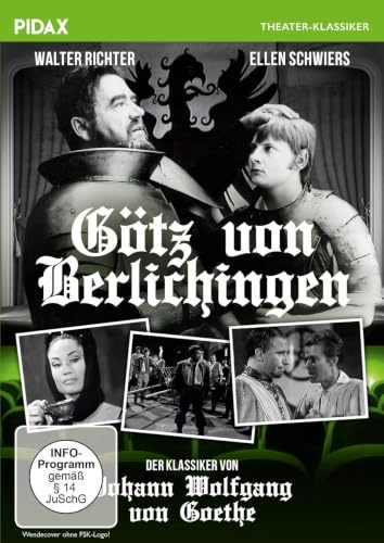 Götz von Berlichingen / Eindrucksvolle Festspielinszenierung des Stücks von Johann Wolfgang von Goethe (Pidax Theater-Klassiker)