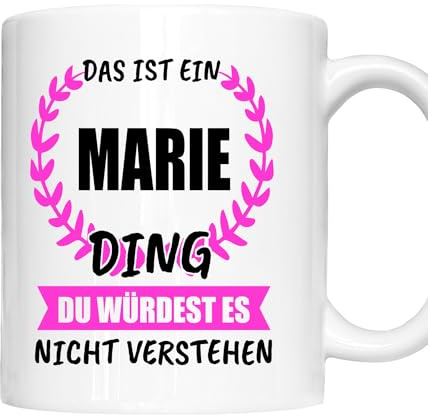 Marie Tasse | Mädchen Frau Namen Vorname Kosename Rufname Kaffeebecher | Das ist ein Ding Marie Geschenk