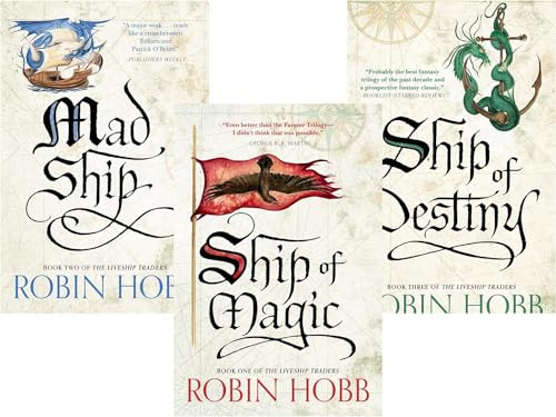 Robin Hobb - The LiveShip Traders Trilogy - 3 Books Collection Set (Ship of Magic, The Mad Ship, Ship of Destiny)