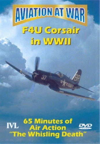 Aviation At War - F4U Corsair In World War II [DVD] [UK Import]