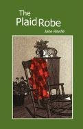 The Plaid Robe by Jane Reville (2011-08-15)