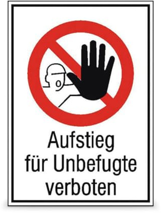 Betriebsausstattung24 Verbots-Kombischild Aufstieg für Unbefugte verboten - Folie, selbstklebend - 13,1 x 18,5 cm - DIN 4844-2 - D-P006