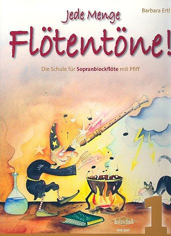 Jede Menge Flötentöne! Band 1 - Die Schule für Sopranblockflöte mit Pfiff (Noten)