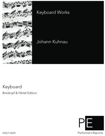 Keyboard Works by Johann Kuhnau (2014-10-25)