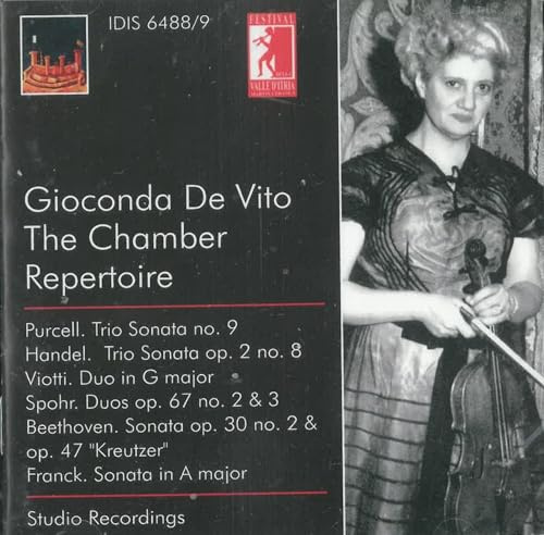 Gioconda De Vito: The Chamber Repertoire