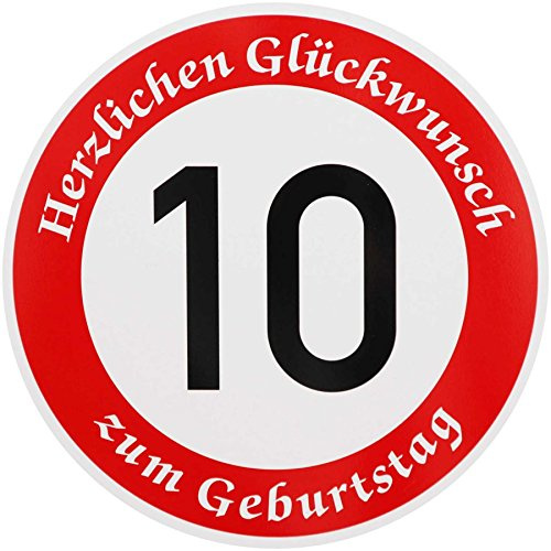 ORIGINAL VERKEHRSSCHILD 10 mit Geburtstagstext zum Geburtstag als Geburtstagsgeschenk für Verkehrszeichen Schild Geburtstagsschild Straßenschild Geschenkidee Schilder Verkehrsschilder Straßenschilder