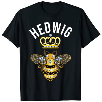 Hedwig Name Hedwig Geburtstagsgeschenke Königin Krone Biene Hedwig T-Shirt