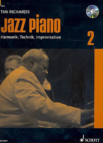 JAZZ PIANO Band 2 (+CD) mit Bleistift -- Harmonik, Technik, Improvisation - das technische Rüstzeug für den fortgeschrittenen Jazz-Pianisten - spielen wie Oscar Peterson, Hampton Hawes und Wynton Kelly, herausgegeben von Tim Richards (Noten / sheet music)