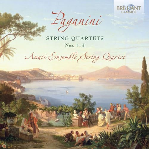 Paganini: Streichquartette 1-3