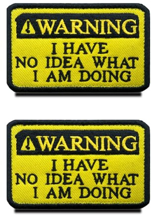 2 PCS Warning:I Have No idea What i am Doing Funny Biker Patch Embroidered Hook and Loop Embroidery Emblem Patch for Clothes,Backpack, Jacket, Jeans,Vest