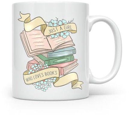 Noble & Page Tasses pour amateurs de livres – Just a Girl who Loves Books – Gamme de tasses à café imprimées à la main pour tous ceux qui aiment lire – Belle tasse imprimée brillante