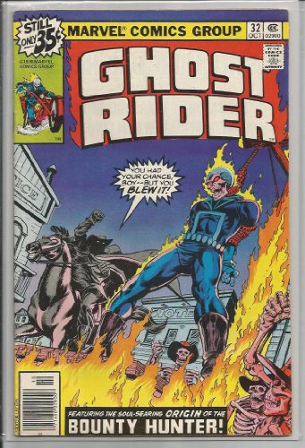 Ghost Rider Volume 1 #32(1978 Comic) (Ghost Rider, Volume 1)