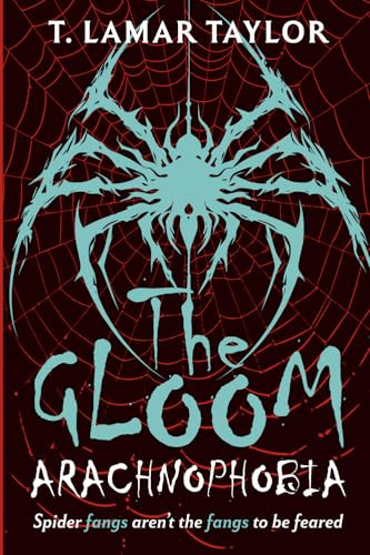 The Gloom: Arachnophobia