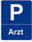 Parkplatzschild Arzt - Hinweis Schild aus Kunststoff für Ihren Parkplatz in verschiedenen Größen und Bohrungen