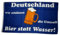 Fahne/Flagge Deutschland Bier statt Wasser 90 x 150 cm