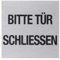 Metafranc Klebeschild Bitte Tür schließen - 80 x 80 mm - Aus Aluminium - In moderner Edelstahl-Optik - Selbstklebende Rückseite / Beschilderung / Infoschild / Gewerbekennzeichnung / 507120