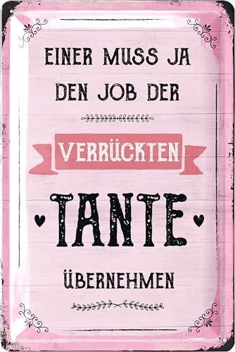 LANOLU Blechschild - JOB DER VERRÜCKTEN TANTE - Schwester Geschenk, du wirst Tante Geschenk Schwester - Geschwister Geschenke Tanten - Metallschilder mit Sprüchen lustig - vintage Schild, 20x30cm