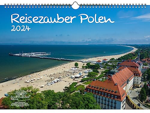 Reisezauber Polen DIN A3 Kalender für 2024 Warschau Urlaub Ostsee Küste - Seelenzauber