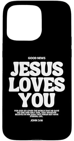 Jesus Loves You (Johannes 3:16) Bibelvers (auf der Rückseite) Christian Hülle für iPhone 15 Pro Max