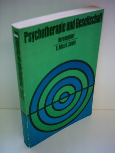 Kurt Höck: Psychotherapie und Gesellschaft