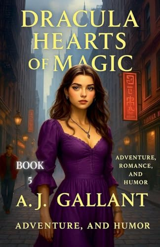 Dracula Hewarts of Magic (Dracula Hearts, Band 5)