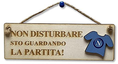Targa a forma rettangolare in legno compensato di pioppo Non disturbare sto guardando la partita! Tifoso Napoli