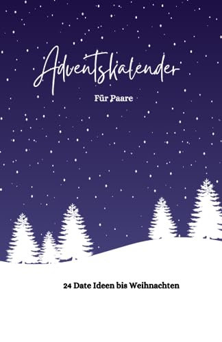 Adventskalender für Paare | 24 Date Ideen bis Weihnachten | Date Challenge