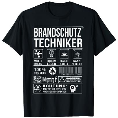 Brandschutztechniker Brandschutz Techniker Humor T-Shirt
