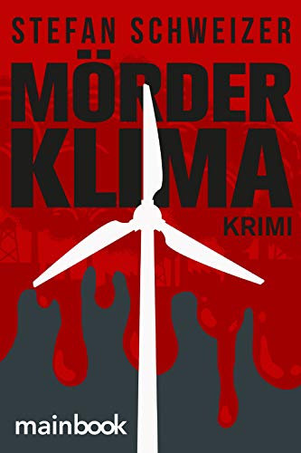 Mörderklima: Klima Krimi