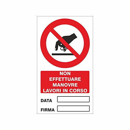 NEW CARTELLO SEGNALETICO - Lavori in Corso non Effettuare Manovre - Adesivo Extra Resistente, Pannello in Forex, Pannello In Alluminio (ADESIVO 30X42 CM)