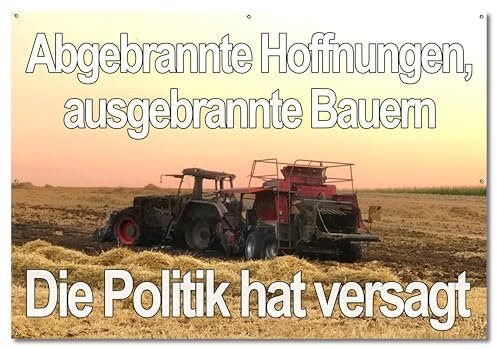 Protestbanner für Demo Landwirtschaft - Banner für Bauernprotest (Abgebrannter Traktor 3)