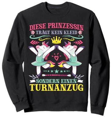 Turnen Einhorn Diese Prinzessin Trägt Einen Turnanzug Sweatshirt