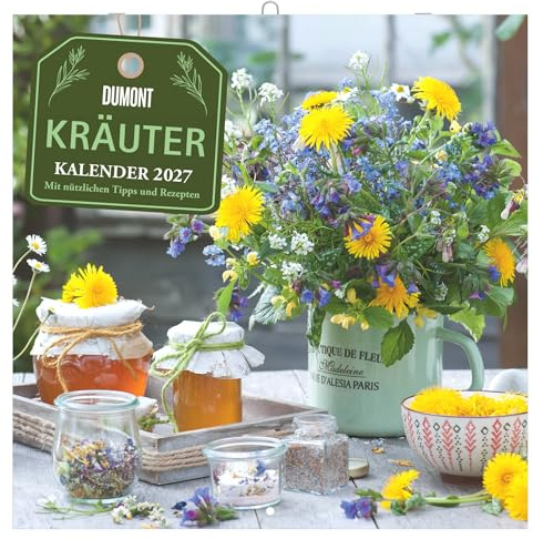 DuMonts Kräuter Kalender 2027: Wandkalender 30x30 cm (30x60 cm geöffnet) mit 36 Fotos mit Rezepten und Tipps und Platz für Notizen