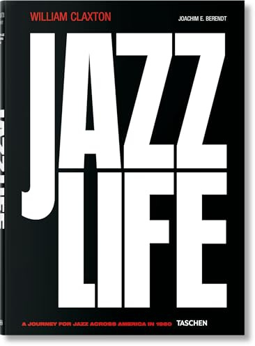 William Claxton: Jazzlife